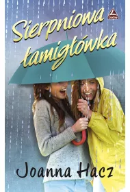 Sierpniowa �amig��wka