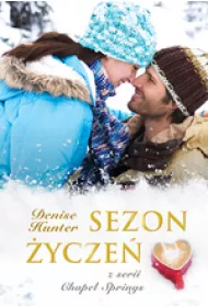 Sezon �ycze�. Chapel Springs. Tom 3