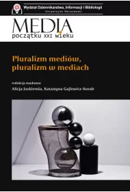 Pluralizm medi�w, pluralizm w mediach