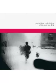 Caoimhin O Raghallaigh & Thomas Bartlett (CD)