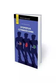 Dyspepsja czynnociowa Wane pytania i odpowiedzi