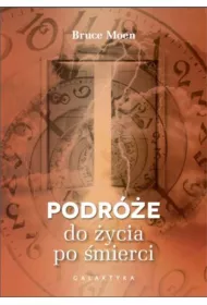 Podr�e do �ycia po �mierci
