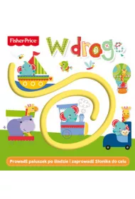 Fisher Price. W drog