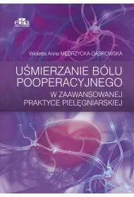 U�mierzanie b�lu pooperacyjnego w zaawansowanej praktyce piel�gniarskiej