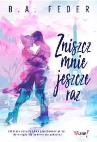 eBook Zniszcz mnie jeszcze raz mobi epub