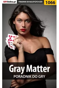 eBook Gray Matter - poradnik do gry pdf epub