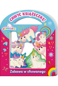 Zabawa w chowanego. Moje jednoro�ce. Chwy� Ksi��eczk�