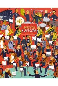 Muzyka klasyczna. Historia ilustrowana