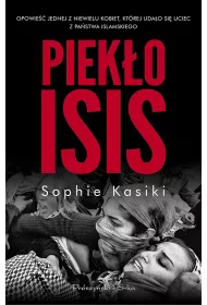 Piek�o ISIS.Opowie�� jednej z niewielu kobiet,kt�rym uda�o si� uciec z Pa�stwa Islamskiego