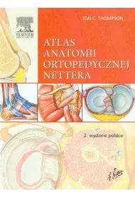 Atlas anatomii ortopedycznej Nettera
