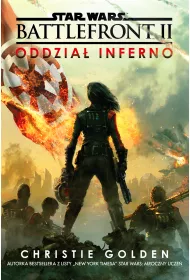 Oddzia� inferno Star Wars battlefront Tom 2