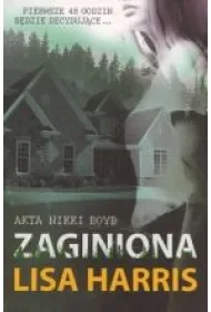Akta Nikki Boyd. Tom 2. Zaginiona