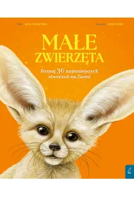 Ma�e zwierz�ta. Poznaj 30 najmniejszych stworze� na Ziemi