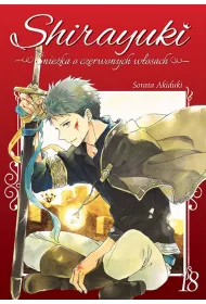 Shirayuki. �nie�ka o czerwonych w�osach. Tom 18