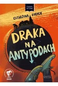 Draka na Antypodach. Czytam, bo lubi�