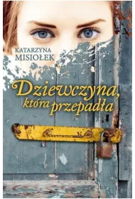 Dziewczyna, ktra przepada (pocket)