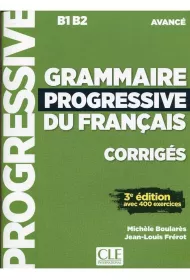 Grammaire Progressive du Francais Niveau Avance Corriges 3ed