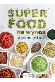 Superfood na wynos