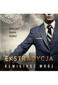 Audiobook Ekstradycja. Joanna Chyka. Tom 11 mp3
