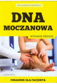 Dna moczanowa. Poradnik dla pacjenta. Wyd.II