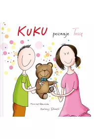 Kuku poznaje Tosi