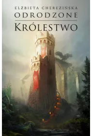Odrodzone Krlestwo. Tom 5