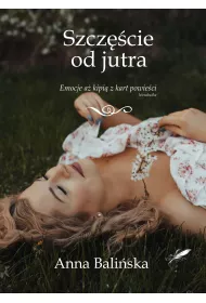 Szcz�cie od jutra