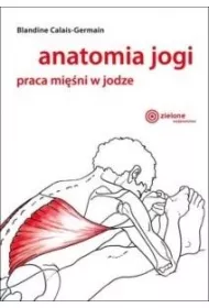 Anatomia jogi Praca mini w jodze wyd 2024