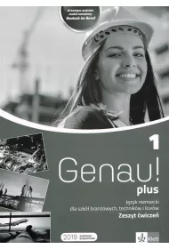 Genau! plus 1. Zeszyt wicze do jzyka niemieckiego