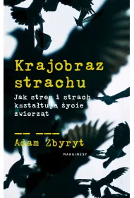 eBook Krajobraz strachu. Jak stres i strach ksztatuj ycie zwierzt mobi epub