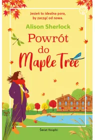 Powrót do Maple Tree