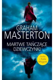 Ta�cz�ce martwe dziewczynki. Katie Maguire. Tom 8