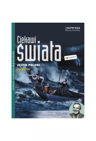 Ciekawi wiata. Jzyk polski. Cz 3. Podrcznik. Zakres podstawowy i rozszerzony. Szkoy ponadgimnazjalne