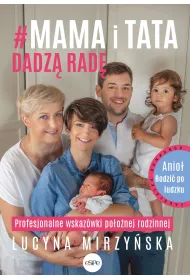 #Mama i tata dadz� rad�. Profesjonalne wskaz�wki po�o�nej rodzinnej