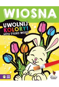 Uwolnij kolory. Wiosna. Malowanka wodna