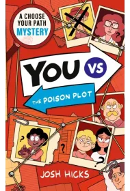 YOU VS The Poison Plot