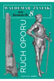 �ysiak na �amach 8 - Ruch oporu