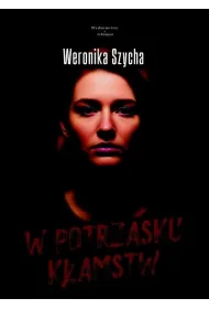 W potrzasku k�amstw