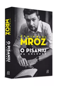 O pisaniu na ch�odno