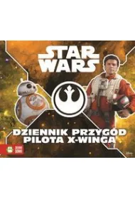 Star Wars. Dziennik przyg�d pilota X-Winga