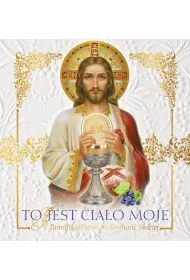 To jest cia�o moje - Pami�tka I Komunii