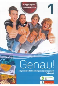Genau! 1. Podr�cznik do j�zyka niemieckiego dla szk� ponadgimnazjalnych
