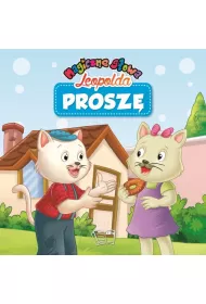 Prosz�. Magiczne s�owa Leopolda