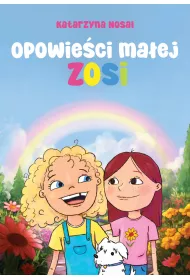Opowie�ci ma�ej Zosi