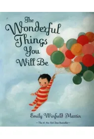 The Wonderful Things You Will Be
