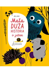 Ma�a du�a historia o jutrze