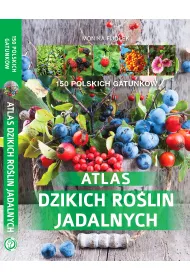 Atlas dzikich ro�lin jadalnych