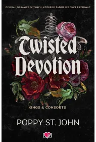 Twisted Devotion. Kings & Consorts. Tom 1