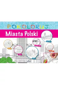 Miasta Polski pokoloruj