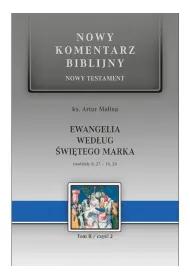 Nowy komentarz biblijny. Ewangelia wg �w. Marka
